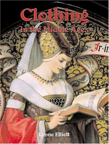 Clothing in the Middle Ages (Medieval World)