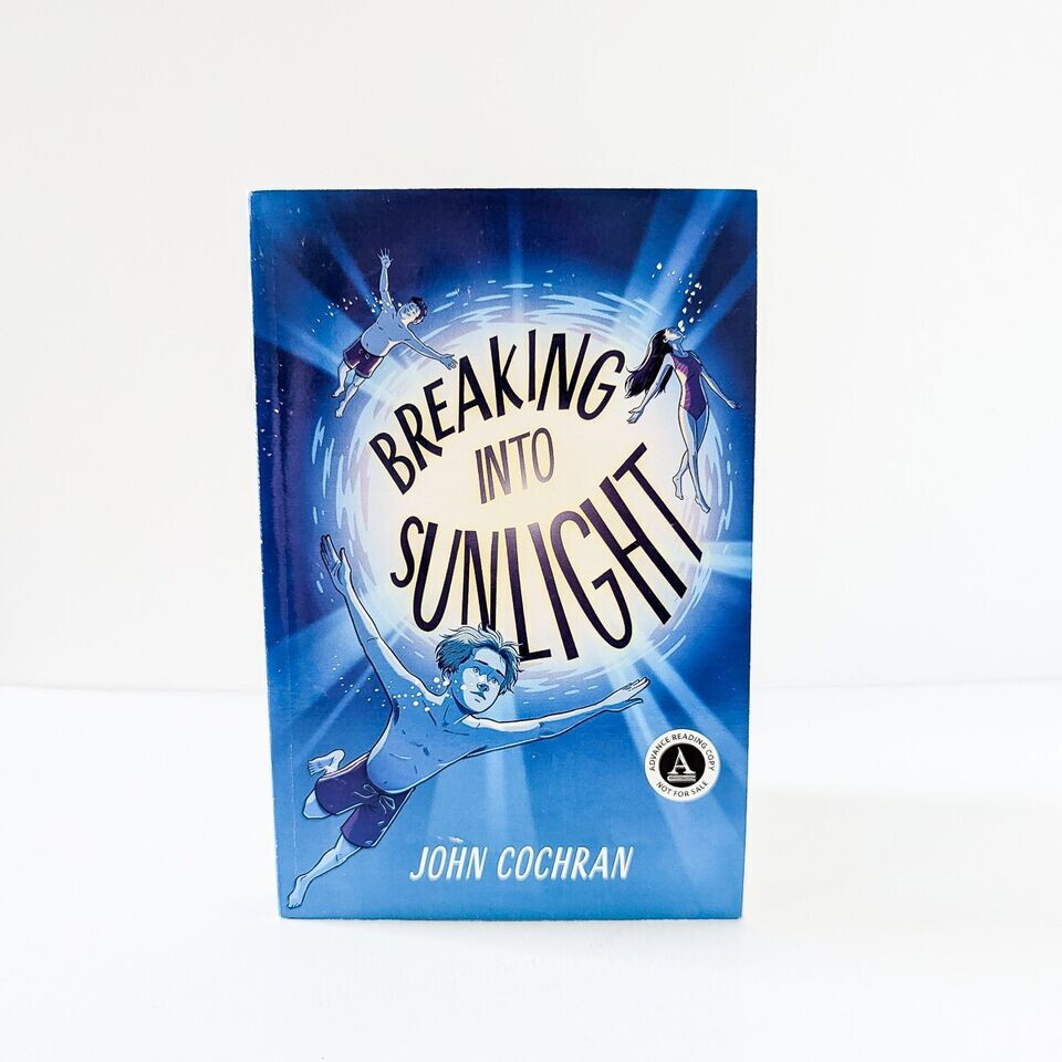 BREAKING INTO SUNLIGHT by John Cochran ARC BRAND NEW Middle Grade Fiction TPB