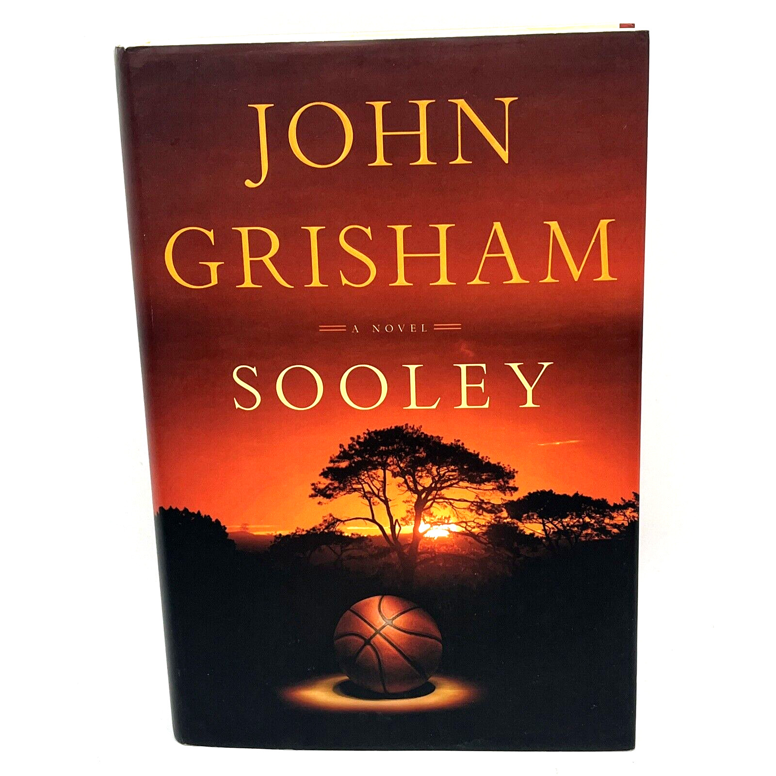 John Grisham Sooley A Novel Hardcover First Edition