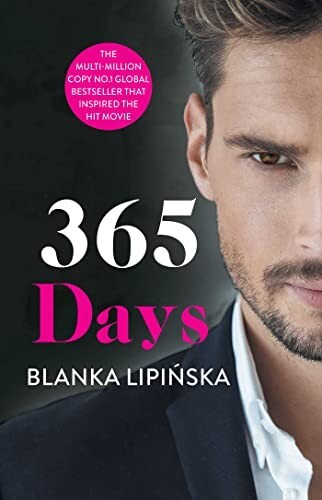 .365 Days : A Novel (365 Days Series) By Blanka Lipinska NEW Paperback 2021