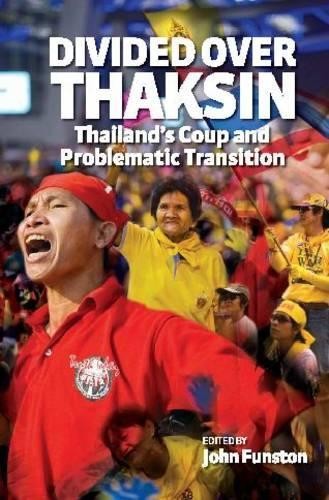 John Funston Divided Over Thaksin (Paperback) (UK IMPORT)