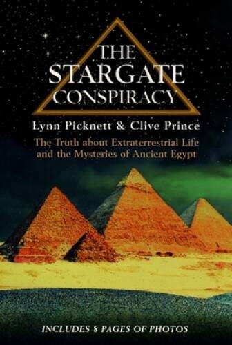 The Stargate Conspiracy: The Truth about Extraterrestrial life and – ACCEPTABLE