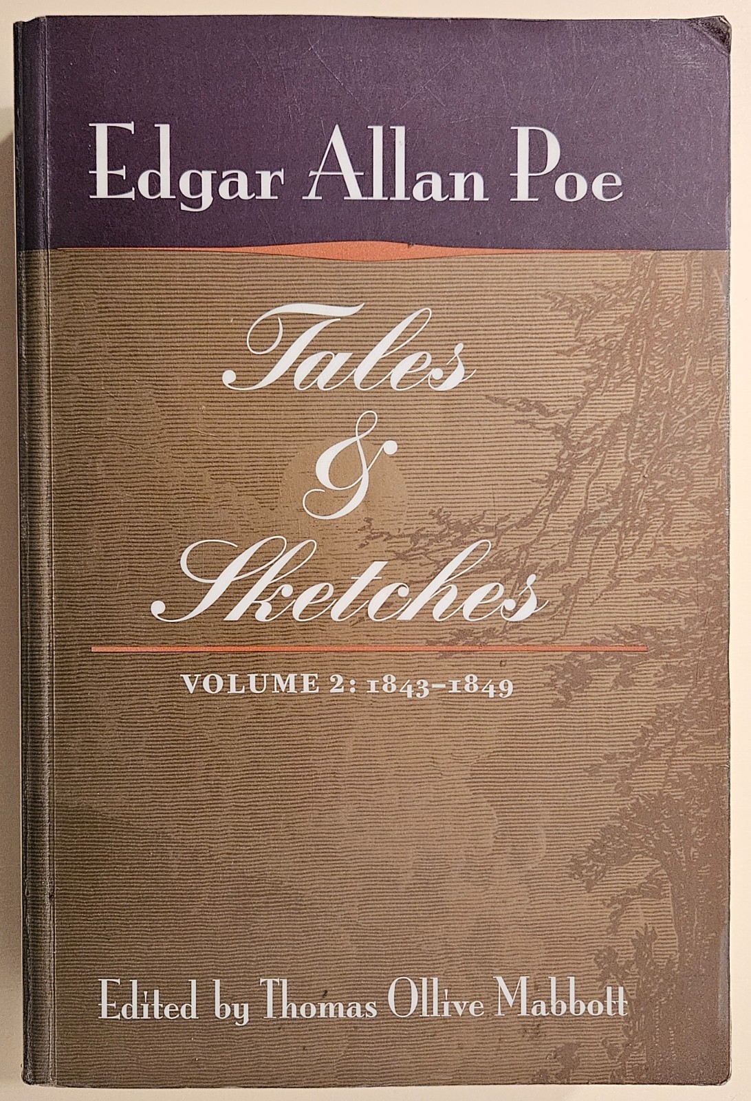 Edgar Allen Poe, Tales & Sketches, Vol. 2: 1843-1849, PB, ex-library