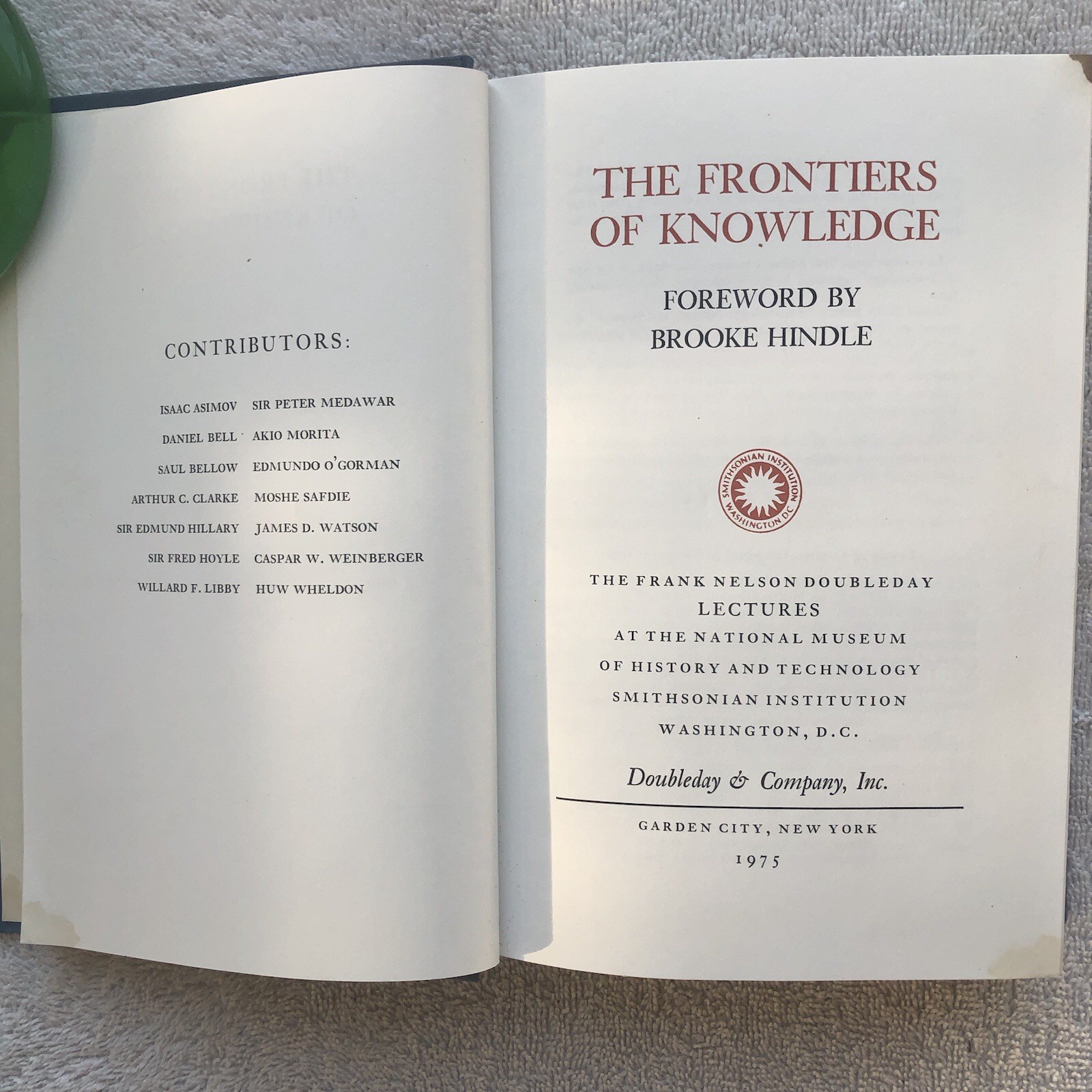 The Frontiers of Knowledge, Brooke Hindle (Smithsonian Institution Series) 1975
