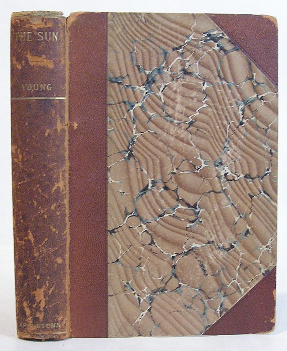 The Sun by C. A. Young (1896 D. Appleton Hardcover. No DJ Half-bound in leather)