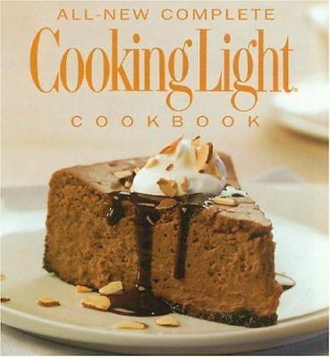 The All-New Complete Cooking Light Cookboook: The Ultimate Guide from Americ…
