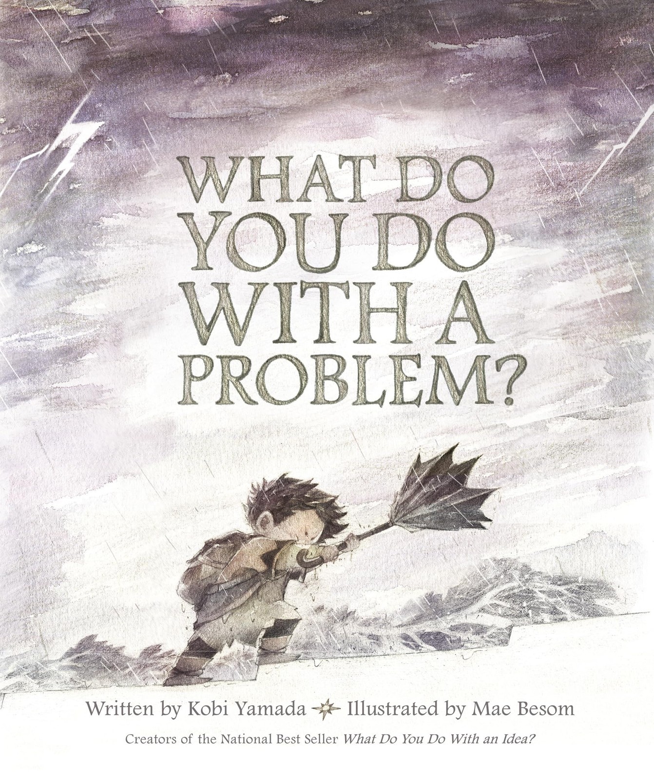 What Do You Do With a Problem — New York Times best seller