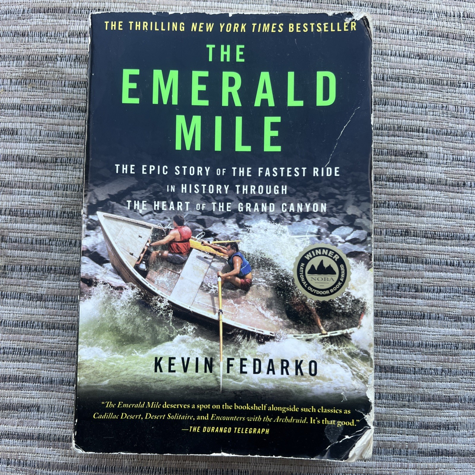The Emerald Mile: The Epic Story of the Fastest Ride in History Through the Hear