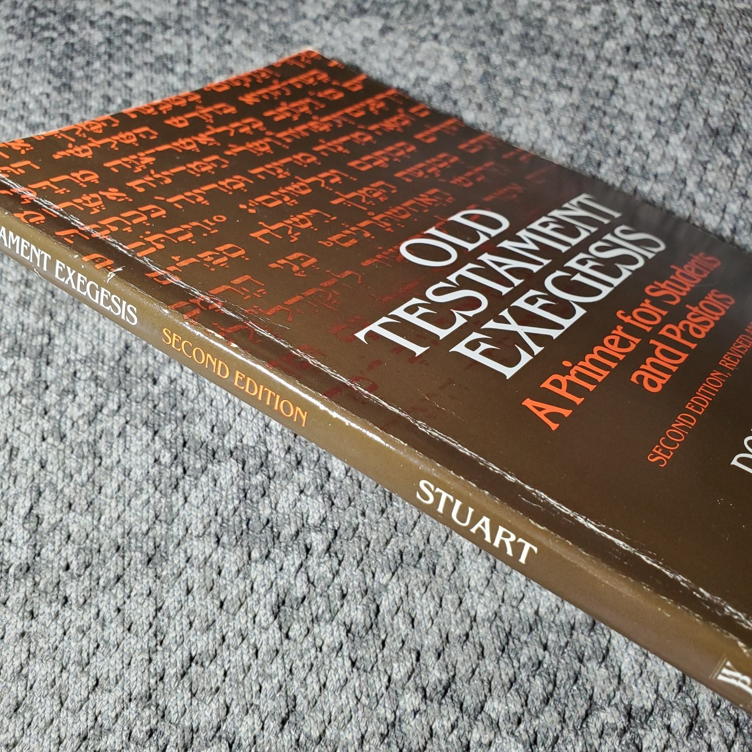 Old Testament Exegesis Douglas Stuart 1984 Second Edition Revised Westminster
