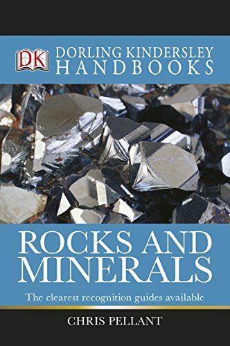 Rocks and Minerals (DK Handbooks) By Chris Pellant. 978140535988