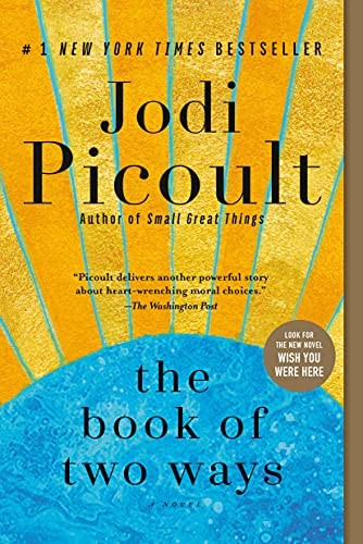 The Book of Two Ways: A Novel by Picoult, Jodi