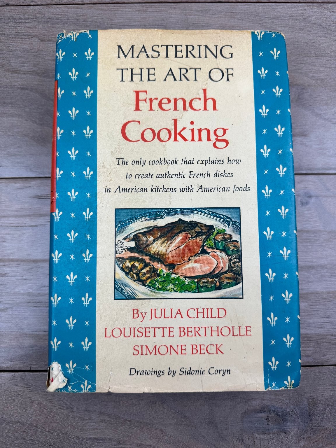 Mastering the Art of French Cooking Julia Child 1961 Cookbook Alfred A. Knopf