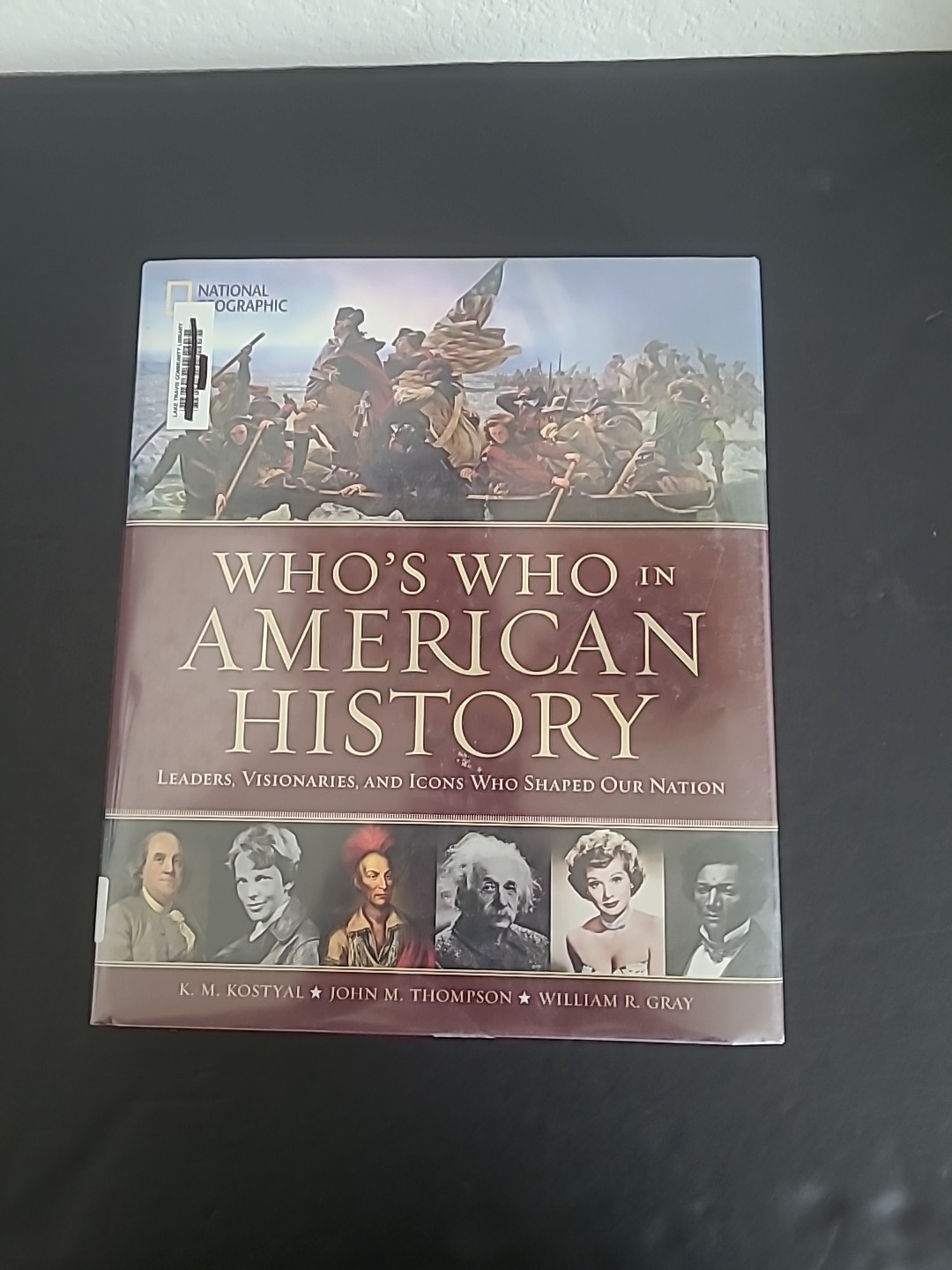 National Geographic Who’s Who In American History Hardcover