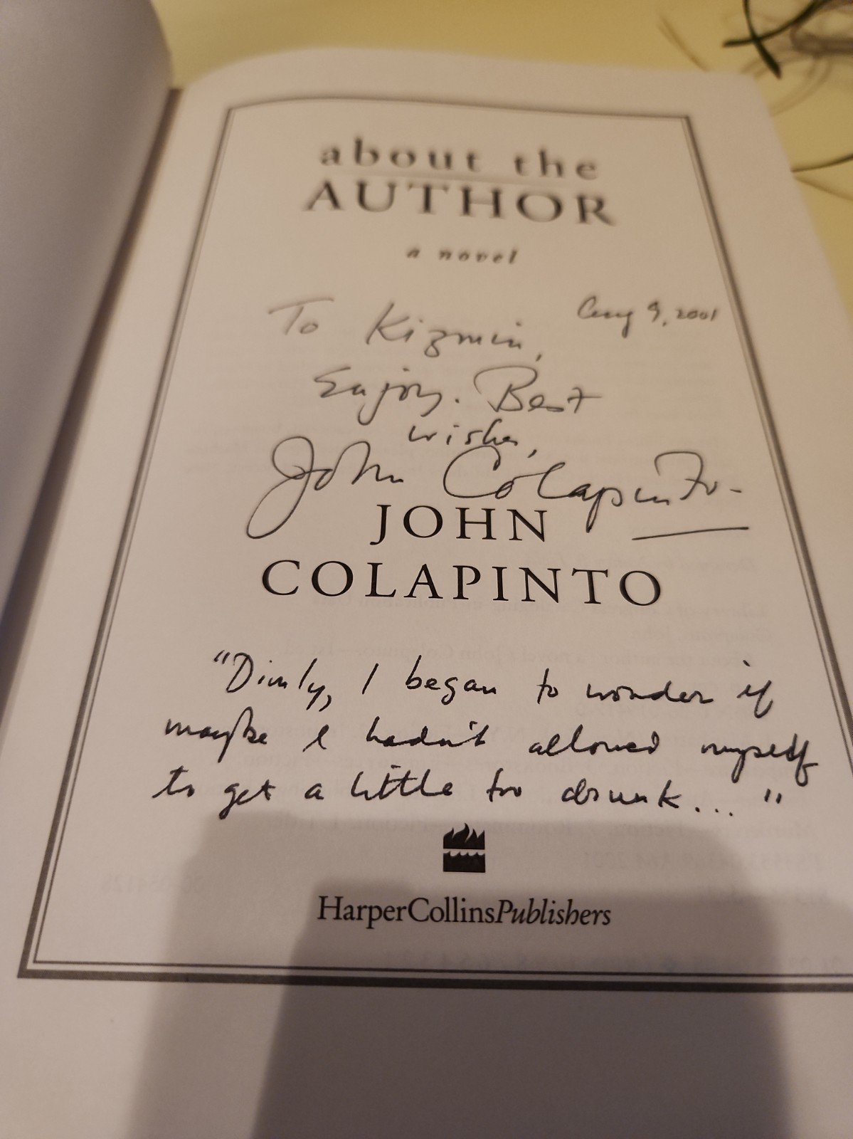 1ST EDITION INSCRIBED BY AUTHOR JOHN COLAPINTO ABOUT THE AUTHOR HC COLLECTIBLE