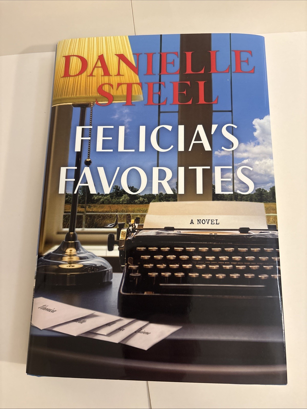 Felicia’s Favorites : A Novel by Danielle Steel 2026 Hardcover Free Shipping