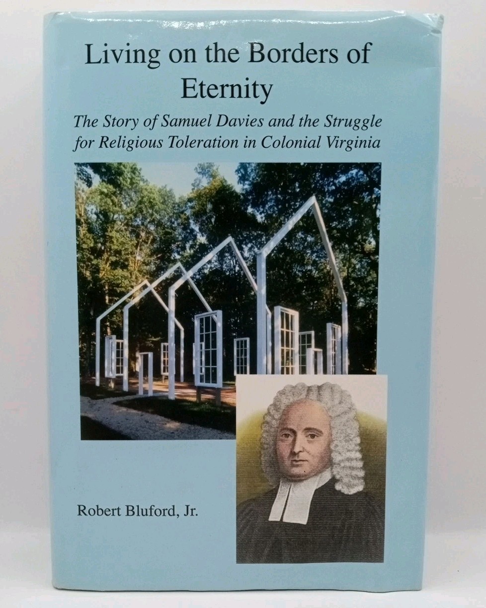 Signed Living on the Borders of Eternity Robert Bluford Jr. Virginia Genealogy