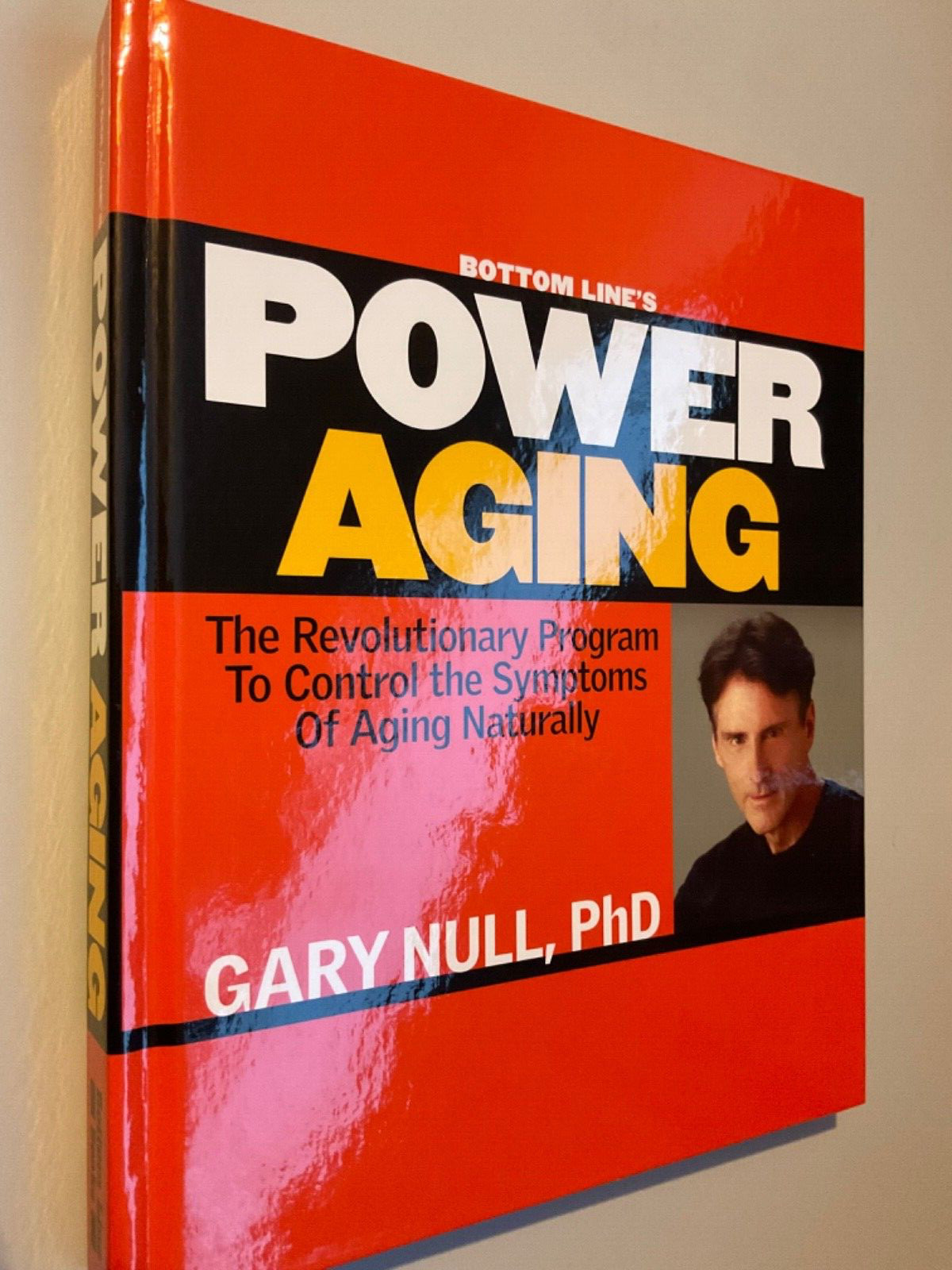 POWER AGING WITH GARY NULL, PHD