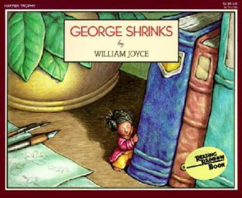 George Shrinks (Reading Rainbow) – Paperback By Joyce, William – ACCEPTABLE