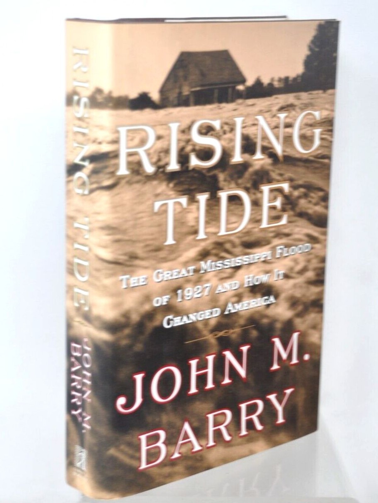 Rising Tide Great Mississippi Flood 1927 John M. Barry SIGNED 1st ED Full Number