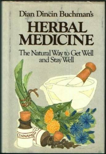 Herbal Medicine – Hardcover By Buchman, Dian Dincin – GOOD