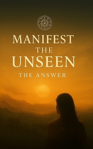 River Luna Manifest the Unseen (Paperback)