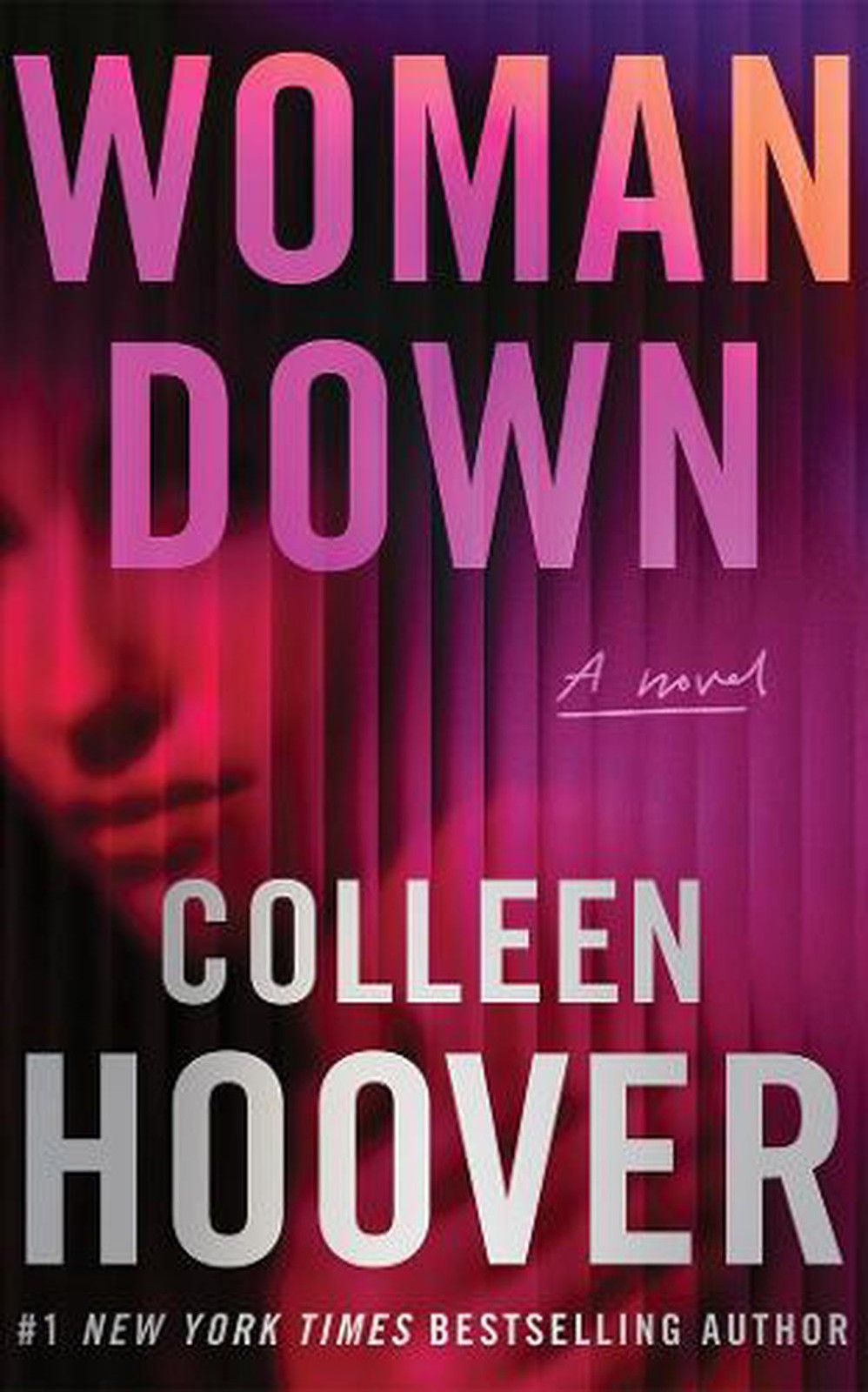 Woman Down: A Novel by Colleen Hoover Paperback Book