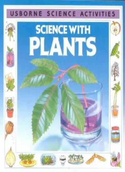 Science with Plants (Science Activities) By Mike Unwin