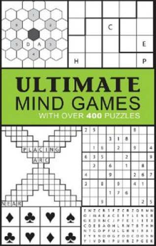 Ultimate Mind Games: With Over 400 Puzzles – Paperback – VERY GOOD