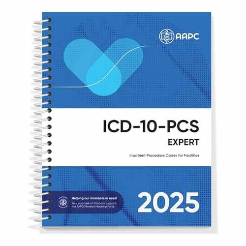 ICD-10-PCS Complete Code Set 2025 – Spiral-bound, by AAPC – Good