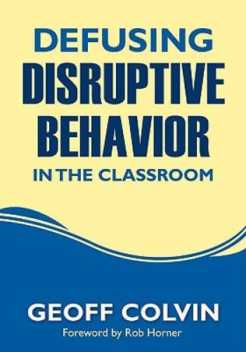 Defusing Disruptive Behavior in the Classroom – Paperback – GOOD