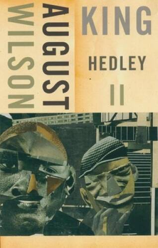 King Hedley II – Paperback By Wilson, August – GOOD