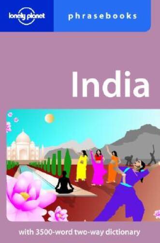 India: Lonely Planet Phrasebook – Paperback By Lonely Planet – GOOD