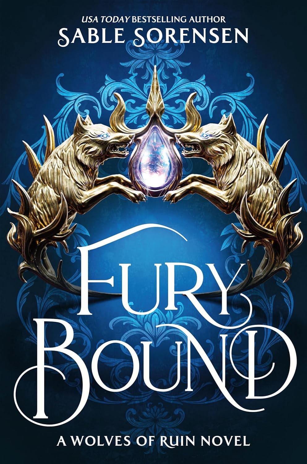 Fury Bound (Standard Edition) Hardcover by Sorensen, Sable