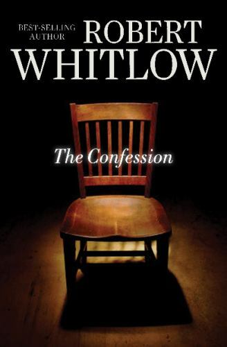 The Confession – Paperback By Whitlow, Robert – GOOD