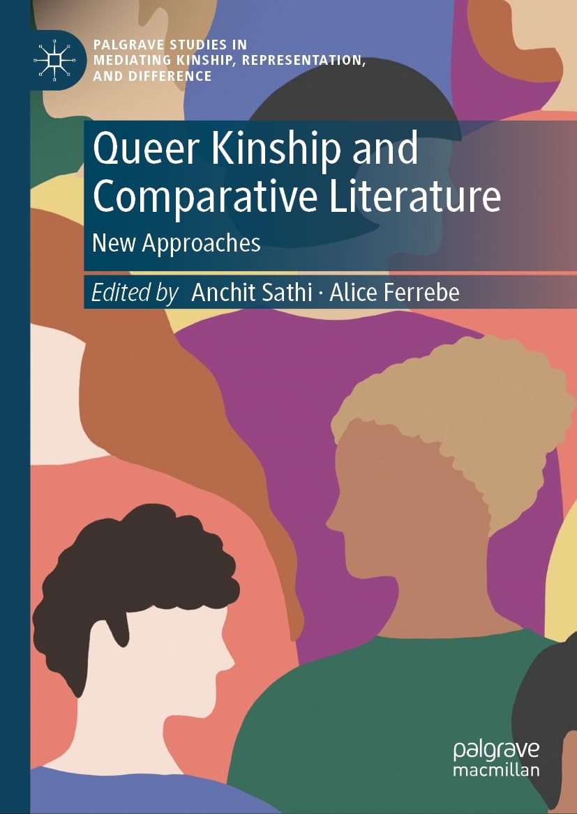 Queer Kinship and Comparative Literature: New Approaches (Palgrave Studies i…