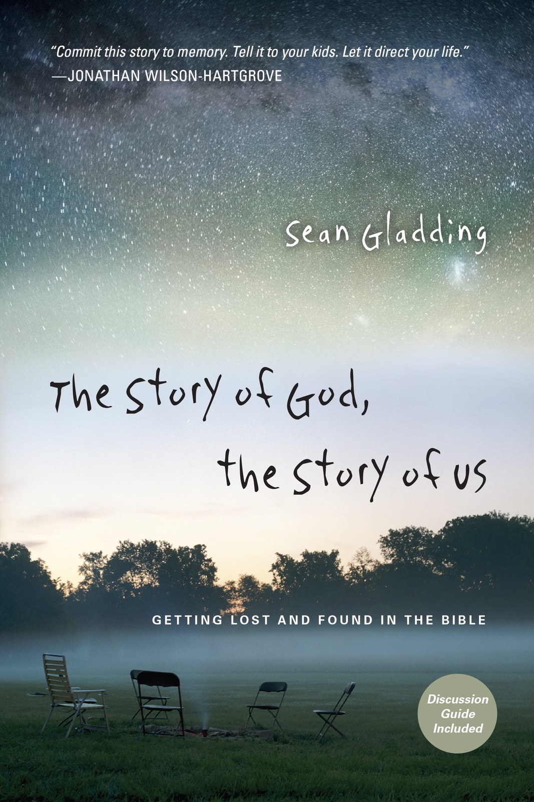 The Story of God, the Us: Getting Lost and Found in Bible