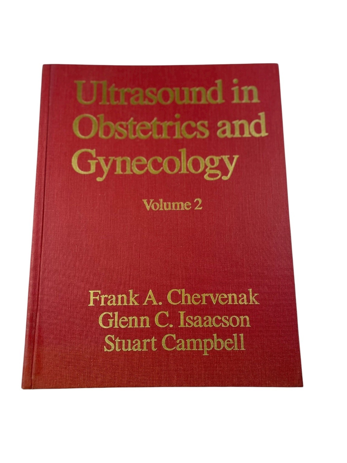 Ultrasound in Obstetrics and Gynecology Vol 2 Chervenak Isaacson Campbell 1993