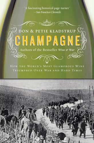 Champagne: How the World’s – Paperback, by Kladstrup Don; Kladstrup – Acceptable