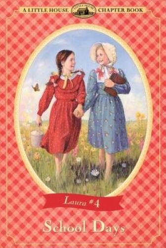 School Days (Little House Chapter Book) – Paperback – GOOD