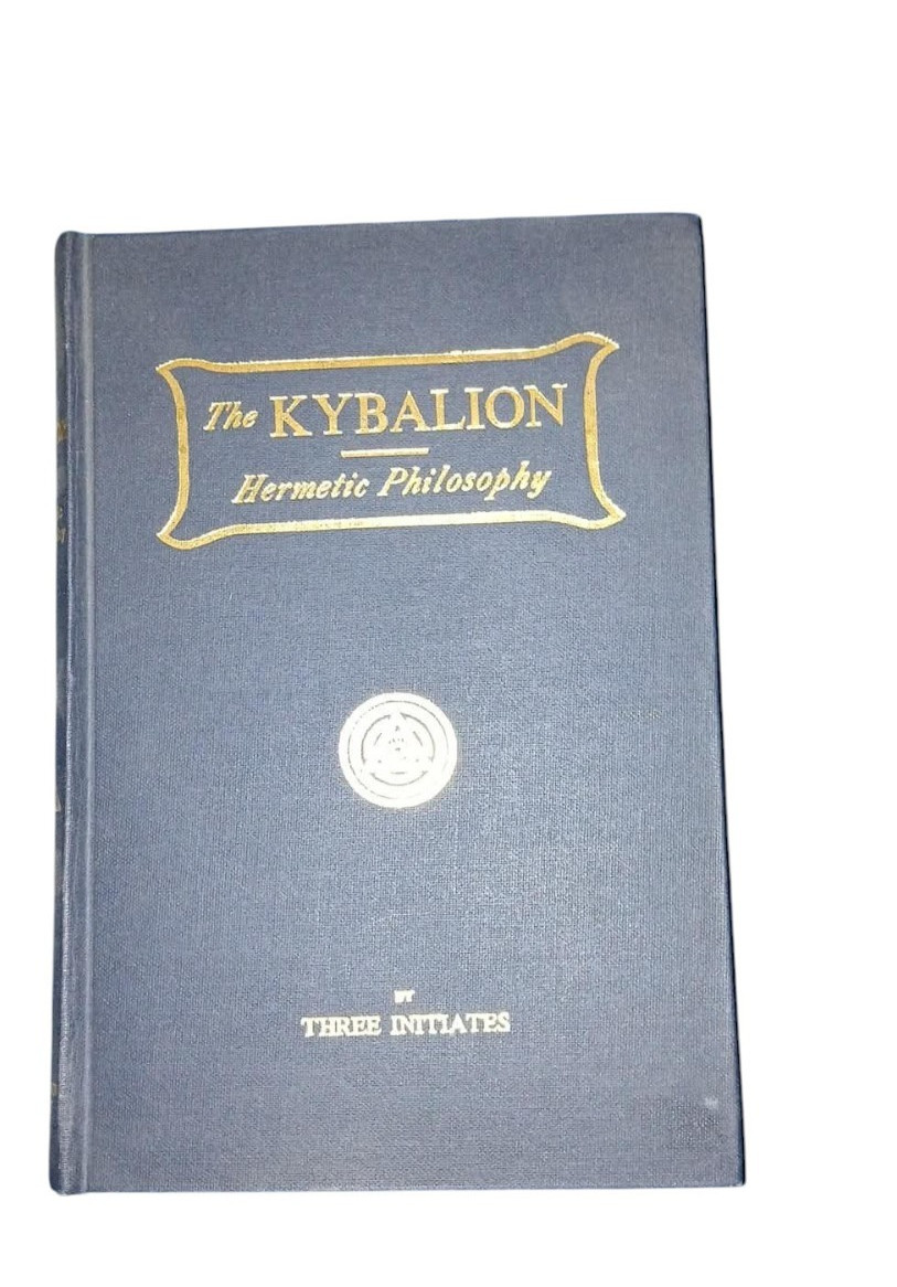 The Kybalion: Hermetic Philosophy by Three Initiates 1940 HC Yogi Pub