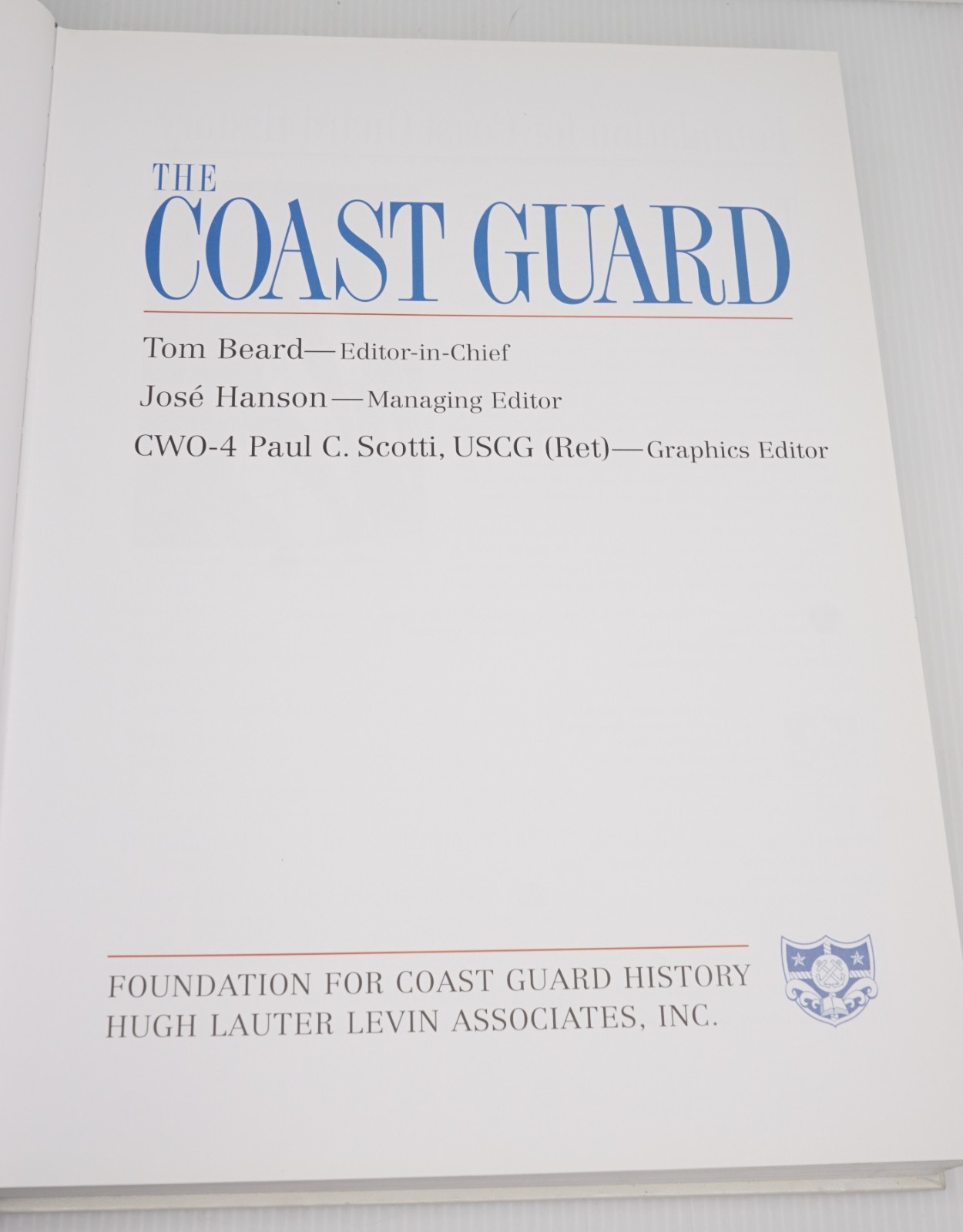The Coast Guard by Tom Beard 2004 Foundation For Coast Guard History Raised Seal