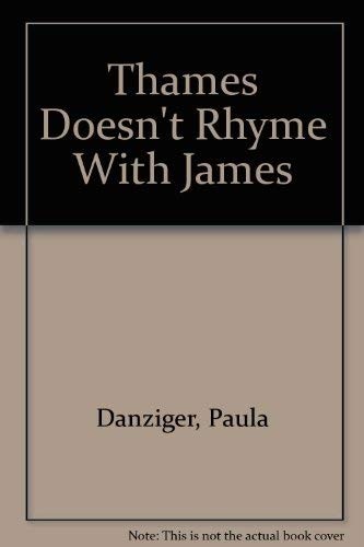 Thames Doesn’t Rhyme with James
