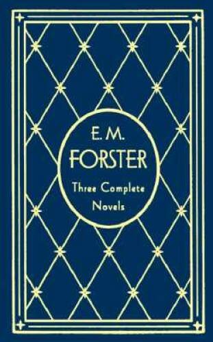 E. M. Forster: Three Complete Novels Deluxe Edition (Library of Literary – GOOD