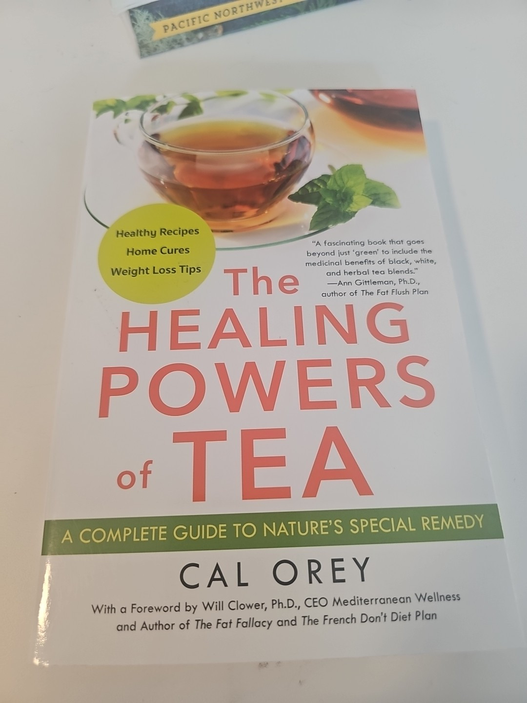 Healing Powers of Tea by Cal Orey (2017, Trade Paperback)