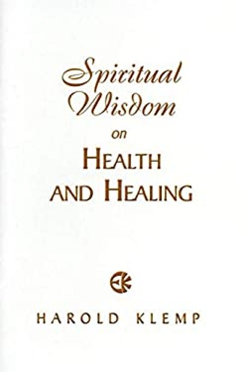 Spiritual Wisdom on Health and Healing Paperback Harold Klemp