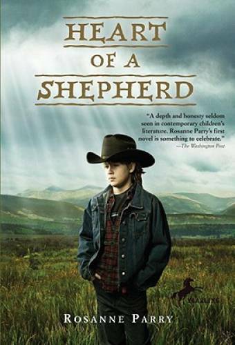 Heart of a Shepherd – Paperback By Parry, Rosanne – GOOD