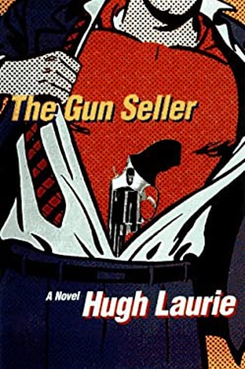 The Gun Seller Hardcover Hugh Laurie