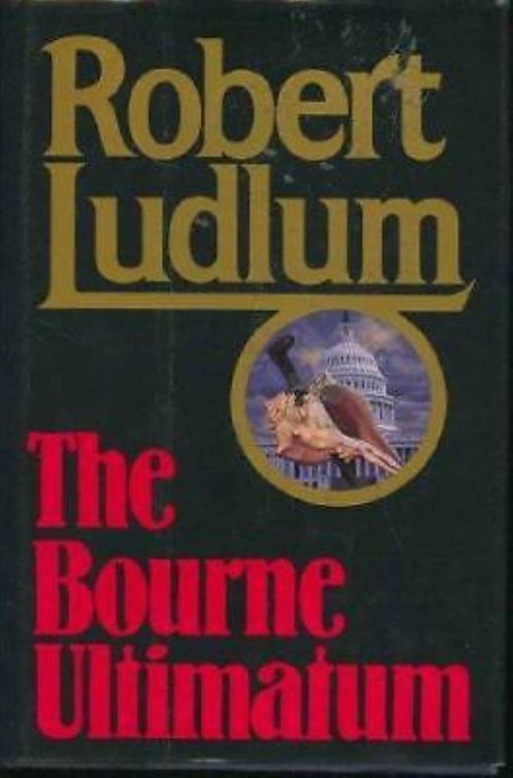 The Bourne Ultimatum by Robert Ludlum