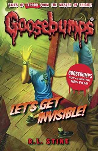 Let’s Get Invisible! (Goosebumps) – Paperback, by R.L. Stine – Very Good