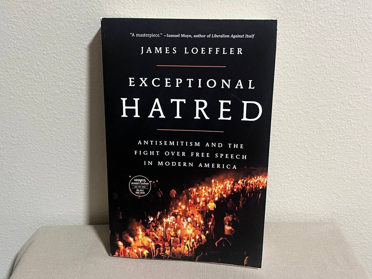 Exceptional Hatred by James Loeffler – Aug 2026 Advanced Reader’s Copy